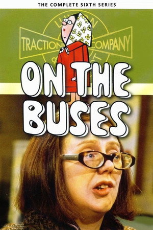 A buszon 6. évad (1972-02-20) poszter