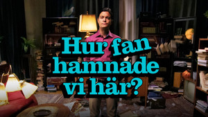 Hur fan hamnade vi här? kép