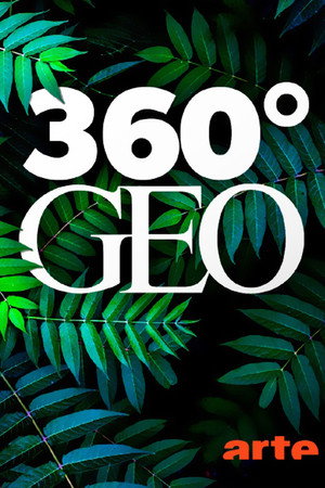ARTE 360° Reportage 22. évad (2020-01-05) poszter