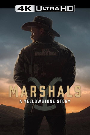 Marshals: Egy Yellowstone történet poszter