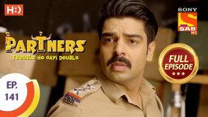 Partners - Trouble Ho Gayi Double 1. évad Ep.141 141. epizód