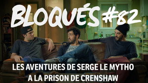 Bloqués 1. évad Ep.82 82. epizód