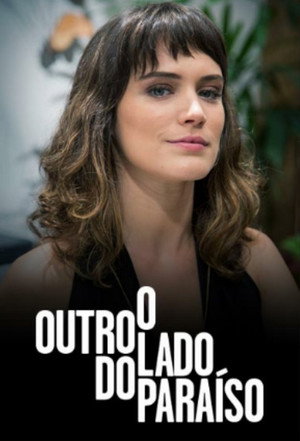 O Outro Lado do Paraíso poszter