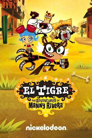 El Tigre: The Adventures of Manny Rivera poszter