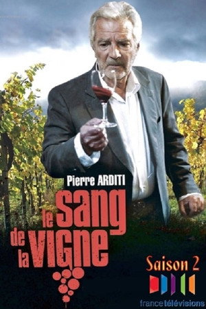 Le Sang de la vigne 2. évad (2012-12-01) poszter