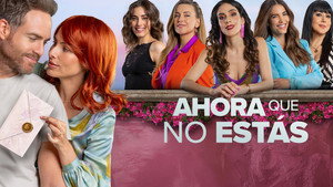 Ahora que no estás kép