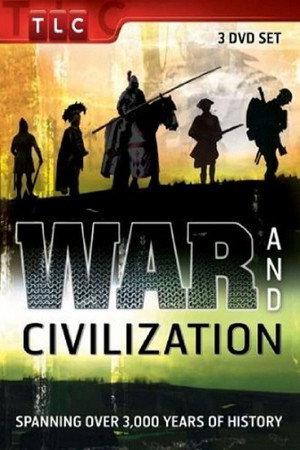 War and Civilization 1. évad (1998-08-02) poszter