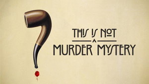This Is Not a Murder Mystery kép