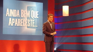 Ainda Bem Que Apareceste kép