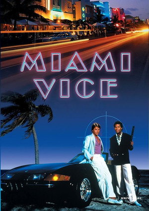 Miami Vice poszter
