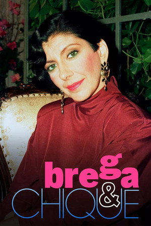 Brega & Chique poszter