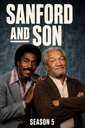 Sanford and Son 5. évad (1975-09-12) poszter