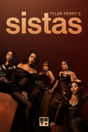 Tyler Perry's Sistas poszter