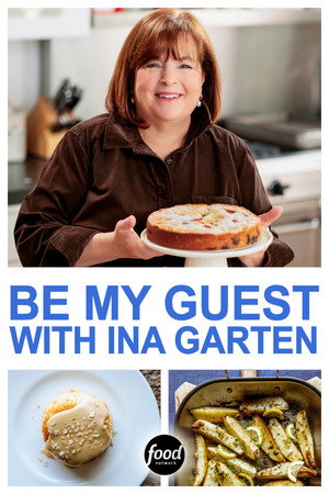 Be My Guest with Ina Garten poszter