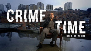 Crime Time - Hora de Perigo kép