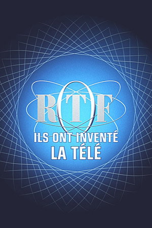 ORTF, ils ont inventé la télévision 1. évad (2020-10-23) poszter
