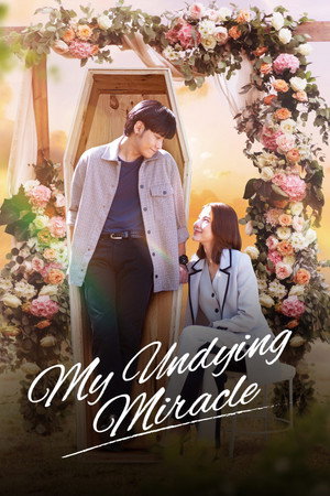 รักจะตาย My Miracle 1. évad (2025-02-14) poszter