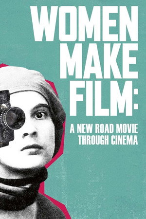 Women Make Film: A New Road Movie Through Cinema 1. évad (2020-05-18) poszter