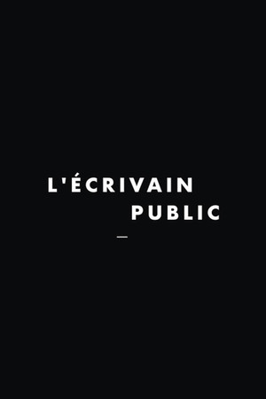 L'écrivain public poszter