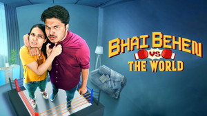 Bhai Behen vs the World kép