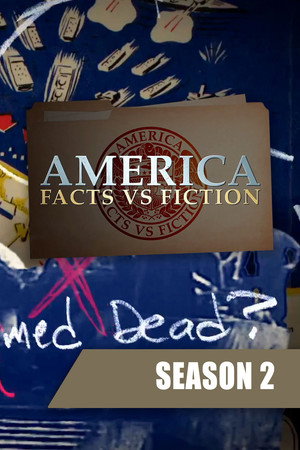 America: Facts vs. Fiction 2. évad (2014-10-07) poszter