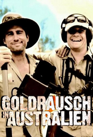 Goldrausch in Australien Speciális epizódok (2012-05-18) poszter