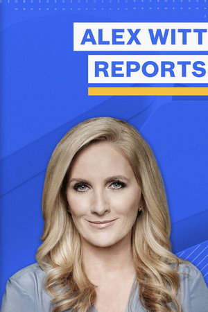 Alex Witt Reports poszter