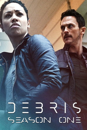 Debris 1. évad (2021-03-01) poszter