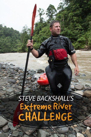 Steve Backshall extrém folyami kihívása poszter