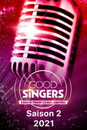 Good Singers 2. évad (2021-07-16) poszter