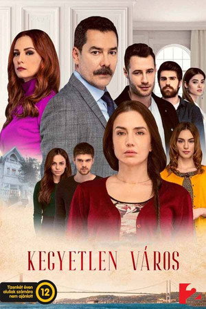 Kegyetlen város 1. évad (2019-04-01) poszter