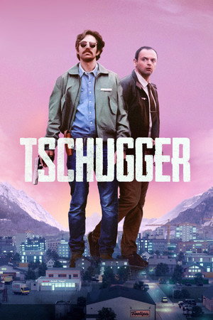 Tschugger poszter