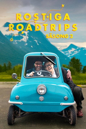 Rostiga roadtrips 2. évad (2025-07-10) poszter