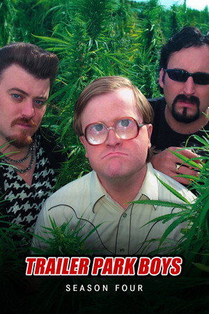 Trailer Park Boys 4. évad (2004-04-11) poszter