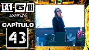 La 1-5/18 Somos uno 1. évad Ep.43 43. epizód