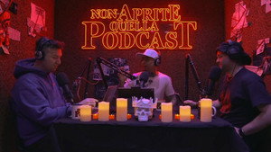Non Aprite Quella Podcast 2. évad Ep.1 1. epizód