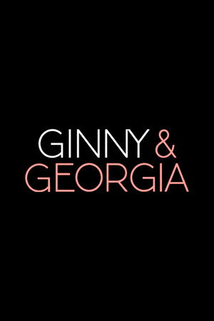 Ginny és Georgia poszter