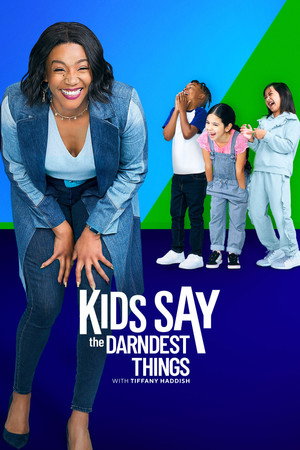 Kids Say the Darndest Things poszter