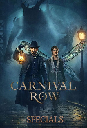 Carnival Row Speciális epizódok (2019-06-03) poszter