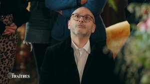 Les Traîtres 4. évad Ep.3 3. epizód