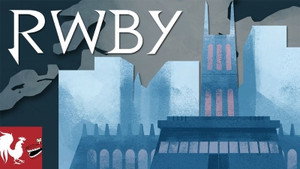 RWBY Speciális epizódok Ep.16 16. epizód
