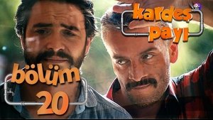 Kardeş Payı 1. évad Ep.20 20. epizód