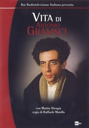 Vita di Antonio Gramsci poszter