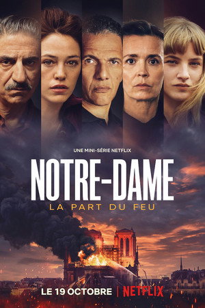A lángba borult Notre-Dame 1. évad (2022-10-19) poszter