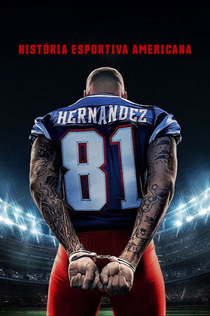 American Sports Story: Aaron Hernandez poszter
