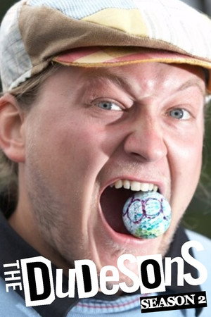 The Dudesons 2. évad (2008-06-13) poszter
