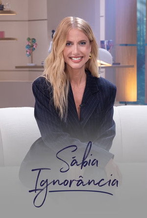 Sábia Ignorância 1. évad (2024-07-22) poszter