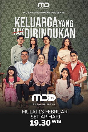 Keluarga Yang Tak Dirindukan 1. évad (2026-02-13) poszter