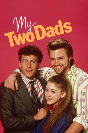 My Two Dads poszter