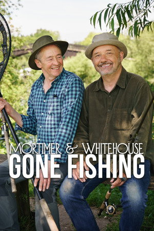 Mortimer & Whitehouse: Gone Fishing poszter